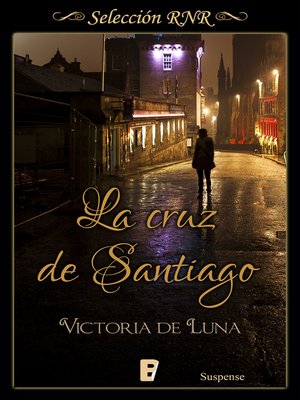 cover image of La cruz de Santiago